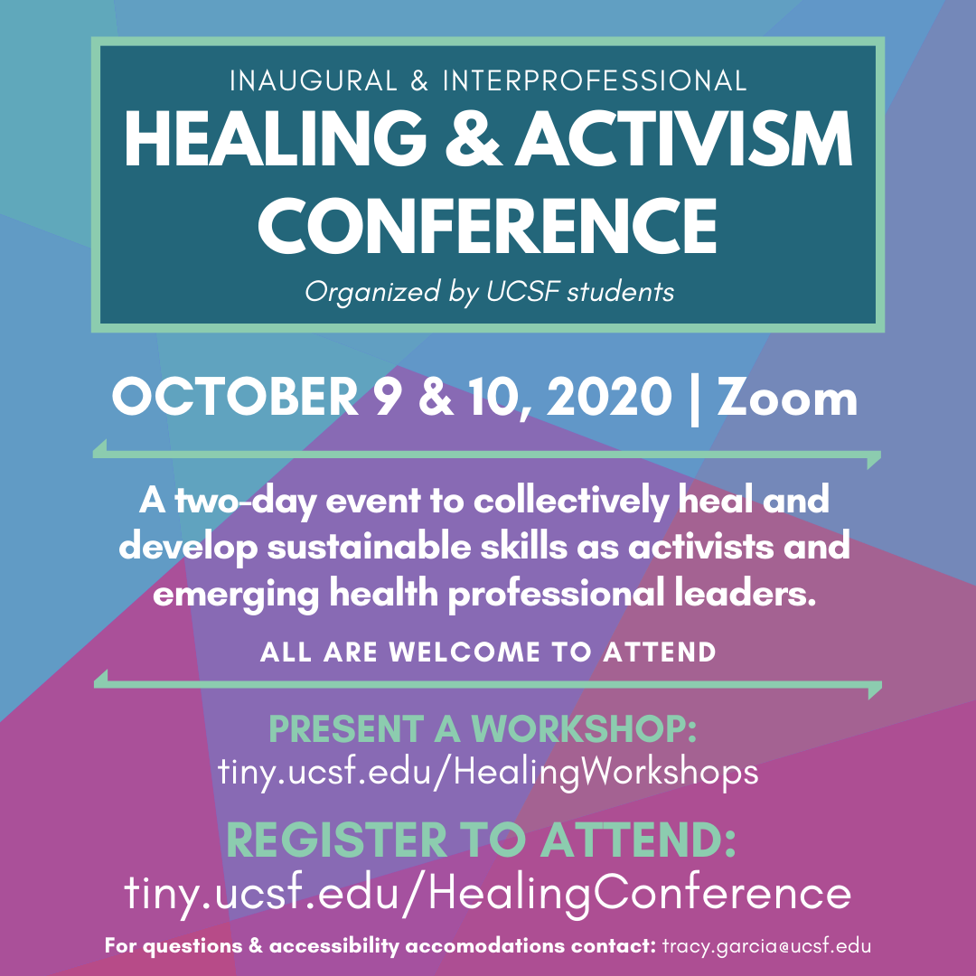 Inaugural Healing and Activism Conference at UCSF Office for